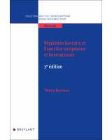 Régulation bancaire et financière européenne et internationale