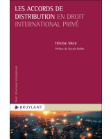 Les accords de distribution en droit international privé