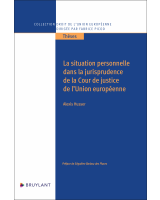 La situation personnelle dans la jurisprudence de la Cour de justice de l’Union européenne