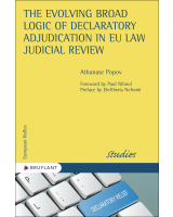 The evolving broad logic of declaratory adjudication in EU law judicial review