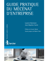 Guide pratique du mécénat d’entreprise 