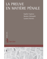 La preuve en matière pénale