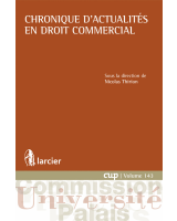 Chronique d'actualités en droit commercial