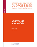 Emphytéose et superficie