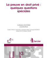 La preuve en droit privé : quelques questions spéciales