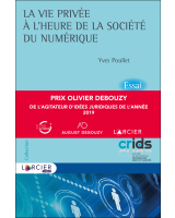 La vie privée à l'heure de la société du numérique 