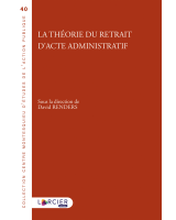 La théorie du retrait d'acte administratif