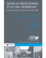 Quand le protectionnel et le civil s’(en)mêlent