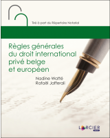 Règles générales du droit international privé belge et européen