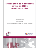 Le droit pénal de la circulation routière en 2020 : questions choisies