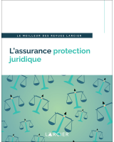 L'assurance protection juridique