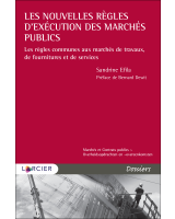 Les nouvelles règles d’exécution des marchés publics