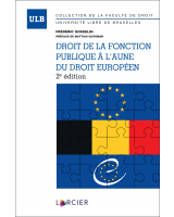 Droit de la fonction publique à l'aune du droit européen