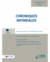 Chroniques notariales. Volume 75