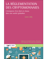 La réglementation des cryptomonnaies