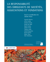 La responsabilité des dirigeants de sociétés, associations et fondations