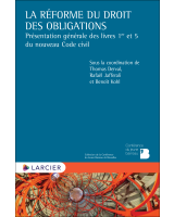 La réforme du droit des obligations