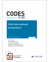 Code essentiel – Droit international humanitaire 2023