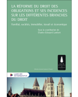 La réforme du droit des obligations et ses incidences sur les différentes branches du droit