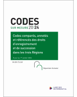 Codes comparés, annotés et référencés des droits d’enregistrement et de succession