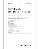 Journal de droit fiscal - 2023/3-4