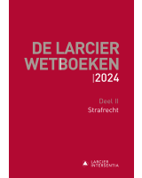 De Larcier Wetboeken – Deel II: Strafrecht