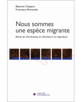 Nous sommes une espèce migrante