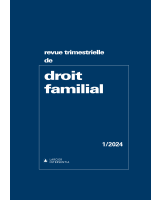 Revue trimestrielle de droit familial - 2024/1