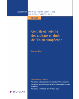 Contrôle et mobilité des capitaux en droit de l’Union européenne