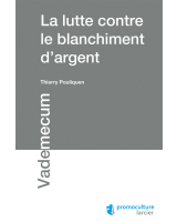 La lutte contre le blanchiment d'argent