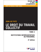 Le droit du travail collectif – Tome 2