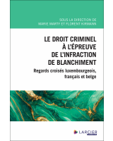 Le droit criminel à l'épreuve de l'infraction de blanchiment