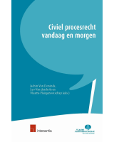 Civiel procesrecht vandaag en morgen