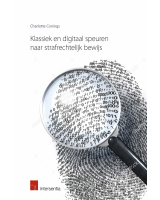 Klassiek en digitaal speuren naar strafrechtelijk bewijs