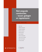 Niet-vergunde constructies – tussen gedogen en regulariseren