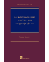 De zakenrechtelijke structuur van vastgoedprojecten