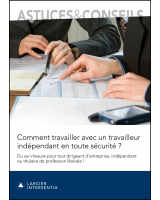 Comment travailler avec un travailleur indépendant en toute sécurité ?