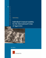 Individual Criminal Liability for the International Crime of Aggression