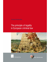 The principle of legality in European criminal law