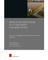 Irregular Migration as a Challenge for Democracy