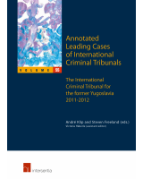 Annotated Leading Cases of International Criminal Tribunals - volume 55