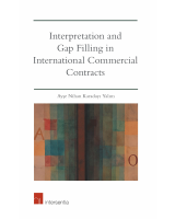 Interpretation and Gap Filling in International Commercial Contracts