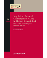 Regulation of Central Counterparties (CCPs) in Light of Systemic Risk