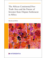 The African Continental Free Trade Area and the Future of Investor-State Dispute Settlement