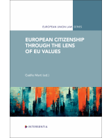 European Citizenship through the Lens of EU Values