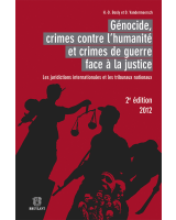 Génocide, crimes contre l'humanité et crimes de guerre face à la justice 