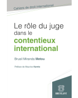 Le rôle du juge dans le contentieux international