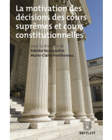 La motivation des décisions des cours suprêmes et cours constitutionnelles