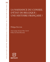 La naissance du Conseil d'État de Belgique : une histoire française ?