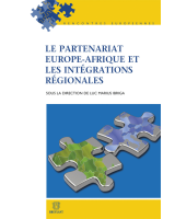 Le partenariat Europe-Afrique et les intégrations régionales